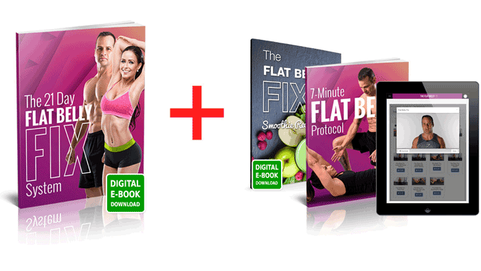 21 days Flat Belly Fix is a comprehensive system that serves as your nutritional coach and fitness trainer for the next 21 days, providing you with step-by-step instructions, exercises, food lists, nutritional information and much more